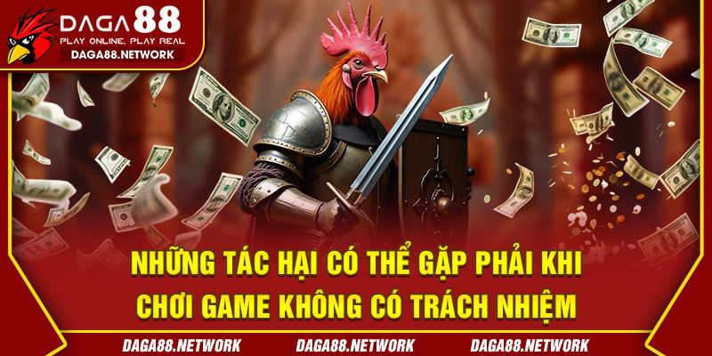 Những tác hại có thể gặp phải khi chơi game không có trách nhiệm